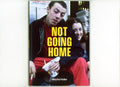 Not Going Home